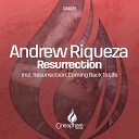 Andrew Riqueza - Coming Back To Life Original Mix