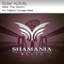 Solar Activity - After The Storm Courage Remix