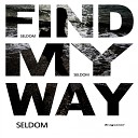 Seldom - Find My Way Instrumental Mix