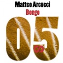 Matteo Arcucci - Bongo Original Mix