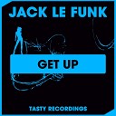 Jack Le Funk - Get Up Dub Mix