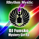 DJ Funsko - Mystery Girl Original Mix