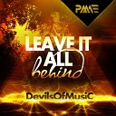 DevilsOfMusic - Leave It All Behind Instrumental Mix