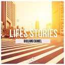 Giuliano Daniel - Lifes Stories Original Mix