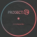 Project 74 - E V A