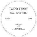 Todd Terry - Sax Original Mix