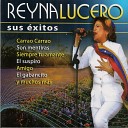 Reyna Lucero - Sigo Siendo Reyna