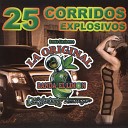 La Original Banda El Lim n de Salvador Liz… - El Corrido Del Sinaloense
