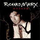 Richard Marx - Hazard 1991
