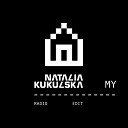 Natalia Kukulska - My Radio Edit