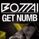 Bottai - Get Numb Dub Extended Mix