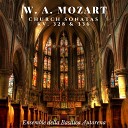 Ensemble della Basilica Autarena Marcello Scandelli Davide… - Church Sonata in C Major K 336 On Historical…