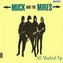 Muck The Mires - It Takes Time
