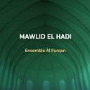 Ensemble Al Furqan - Mawlid Hadi Chakor