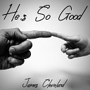 James Cleveland - He s so Good