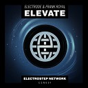 Electrode Frank Royal - Elevate Original Mix