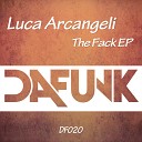 Luca Arcangeli - Baby For Me Original Mix