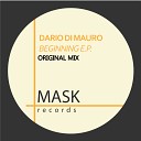 Dario Di Mauro - Beginning Original Mix
