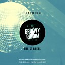 Planktom - The Streets Original Mix