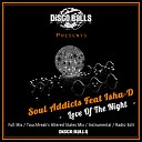 Soul Addicts feat Isha D - Love Of The Night Touchfreak s Altered States…