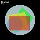 Hemlock - Up Original Mix