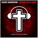 Gods Warrior - Satan Is A Liar Original Mix