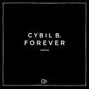 Cybil B - Forever Original Mix