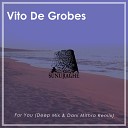 Vito De Grobes - For You Dani Mithra Remix