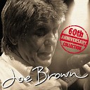 Joe Brown - My Good Friend Noah