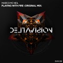 Marco Mc Neil - Playing With Fire Original Mix