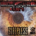 Hardcore Masterz Vienna Klaut G - Sleepless Original Mix