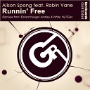 Alison Spong feat. Robin Vane - Runnin' Free (Edvard Hunger Remix)