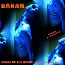 Danah - Angel of The Night Forgotten Dreams Edit Black Bull…