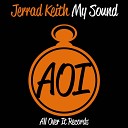 Jerrad Keith - My Sound Original Mix