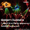 The Golden Clubbers - London Original Mix