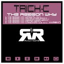 Trick C - The Reason Why Carbomero Dub Mix
