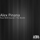 Alex Pinana - Pace With Sound Original Mix
