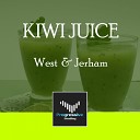 West Jerham - Kiwijuice Original Mix