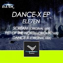 Ele7en - Fist Of The North Original Mix