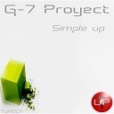 G 7 Proyect - Simple Up Original Mix