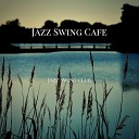 Jazz Swing Cafe - Jazz Energy