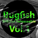 Bugfish - M K Alpha