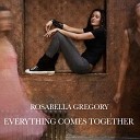 Rosabella Gregory - Let Her Tell Me