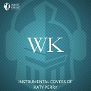 White Knight Instrumental - California Gurls