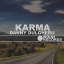 Danny Dulgheru - Karma Original Mix
