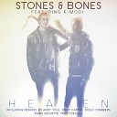 Stones Bones feat K Modi - Heaven Paris Is Back Remix