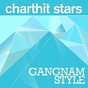 Charthit Stars - Gangnam Style Radio Edit