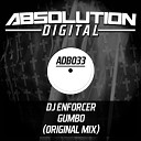 Dj Enforcer - Gumbo Original Mix