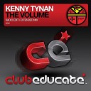 Kenny Tynan - The Volume Original Mix