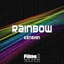 Kenshin - Rainbow Original Mix